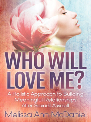 cover image of Who Will Love Me?